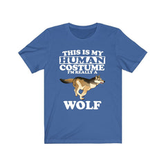 This Is My Human Costume I'm Really A Wolf Shirt - wolf print design