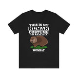 This Is My Human Costume I'm Really A Wombat Shirt, Wombat Lover Shirt, Wombat Shirt, Funny Wombat Gift, Animal Adult Kids Image 1