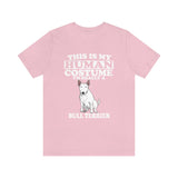 This Is My Human Costume I'm Really A Bull Terrier Shirt, Bull Terrier Lover Shirt, Bull Terrier Shirt, Funny Dog Gift, Animal Adult Kids Image 3