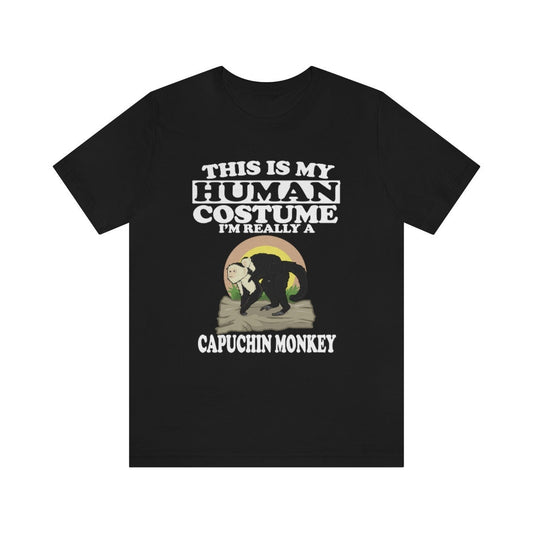 This is my human costume I am really a capuchin monkey primate tee