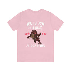 Boy Who Loves Allosaurus Dinosaur Shirt - Allosaurus print design