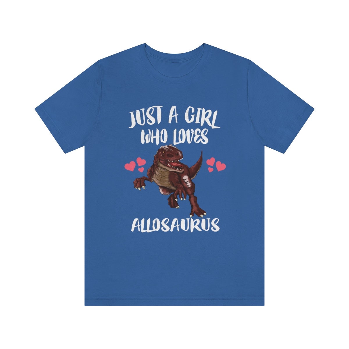 Just A Girl Who Loves Allosaurus Dinosaur Shirt, Allosaurus Shirt, Dinosaur Shirt, Allosaurus Lover Gift, Animal Adult Kids T-Shirt Image 4