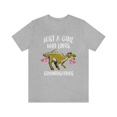 Just a girl who loves edmontosaurus duck-billed hadrosaur dinosaur tee