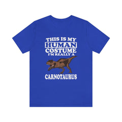 This Is My Human Costume I'm Really A Carnotaurus Shirt - Carnotaurus print design