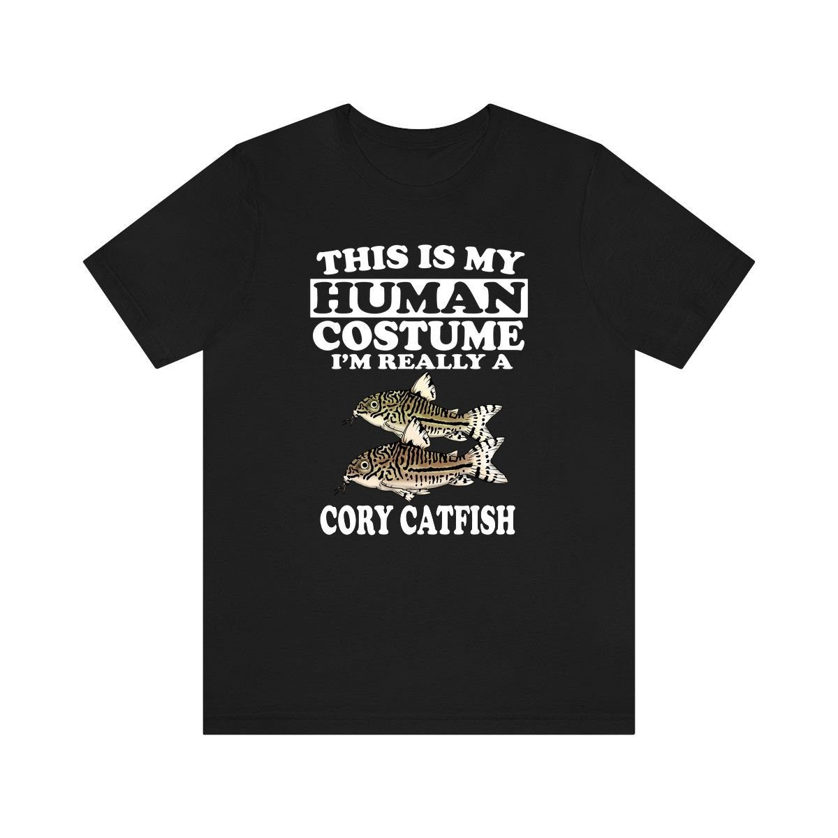 This Is My Human Costume I'm Really A Cory Catfish Shirt, Cory Catfish Lover Shirt, Cory Catfish Shirt, Catfish Lover Gift, Animal Gift Image 1