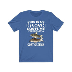 This Is My Human Costume I'm Really A Cory Catfish Shirt - cory catfish print