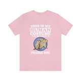 This Is My Human Costume I'm Really A Prairie Dog Shirt, Prairie Dog Lover Shirt, Prairie Dog Shirt, Funny Dog Gift, Animal Adult Kids Image 2