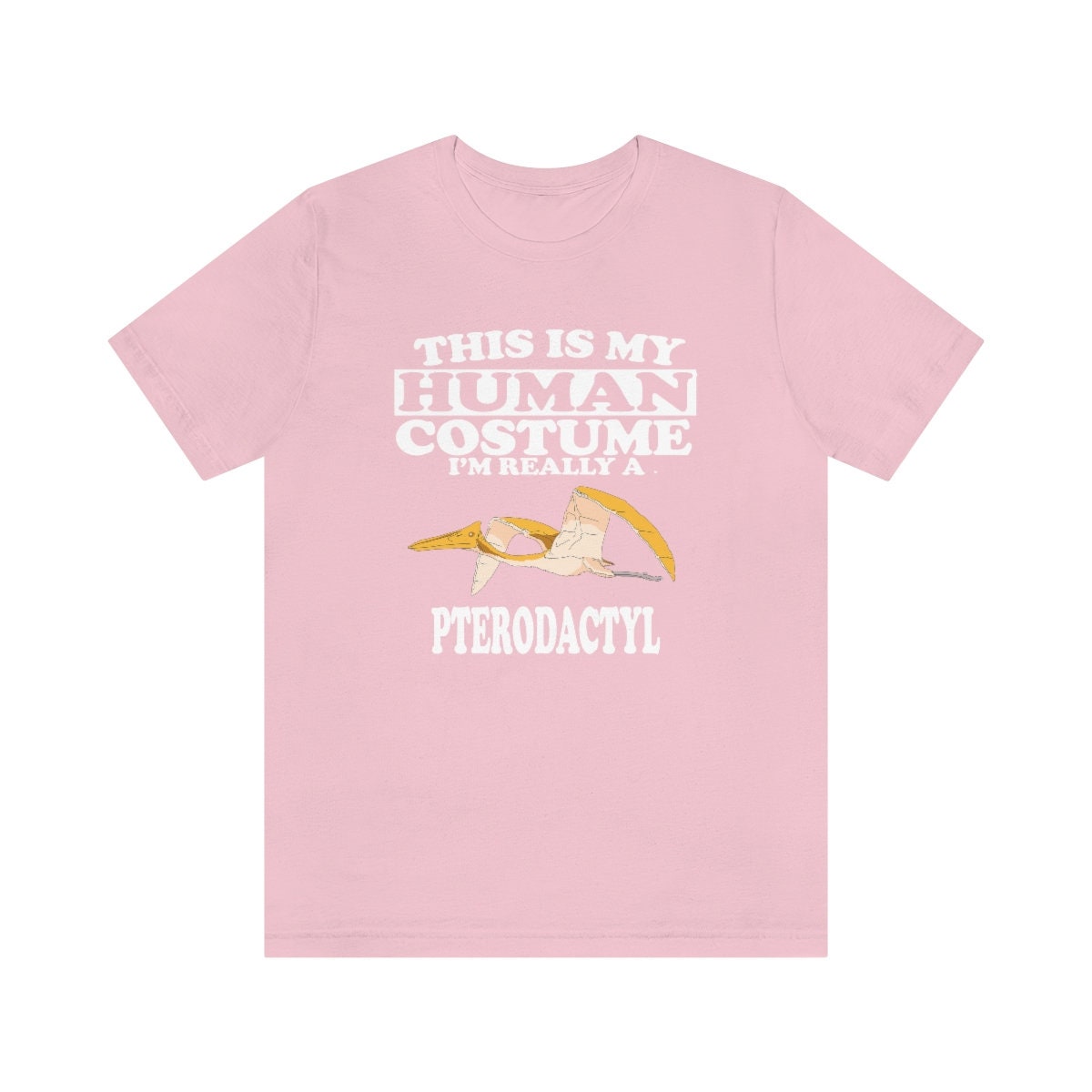 This Is My Human Costume I'm Really A Pterodactyl Dinosaur Shirt, Pterodactyl Lover Shirt, Dinosaur Shirt, Funny Pterodactyl Animal Shirt Image 3