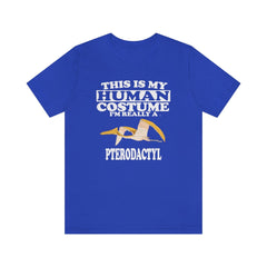 This Is My Human Costume I'm Really A Pterodactyl Shirt - pterodactyl print design