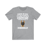 This Is My Human Costume I'm Really A Doberman Dog Shirt, Doberman Lover Shirt, Doberman Shirt, Doberman Gift, Animal Gift Image 1