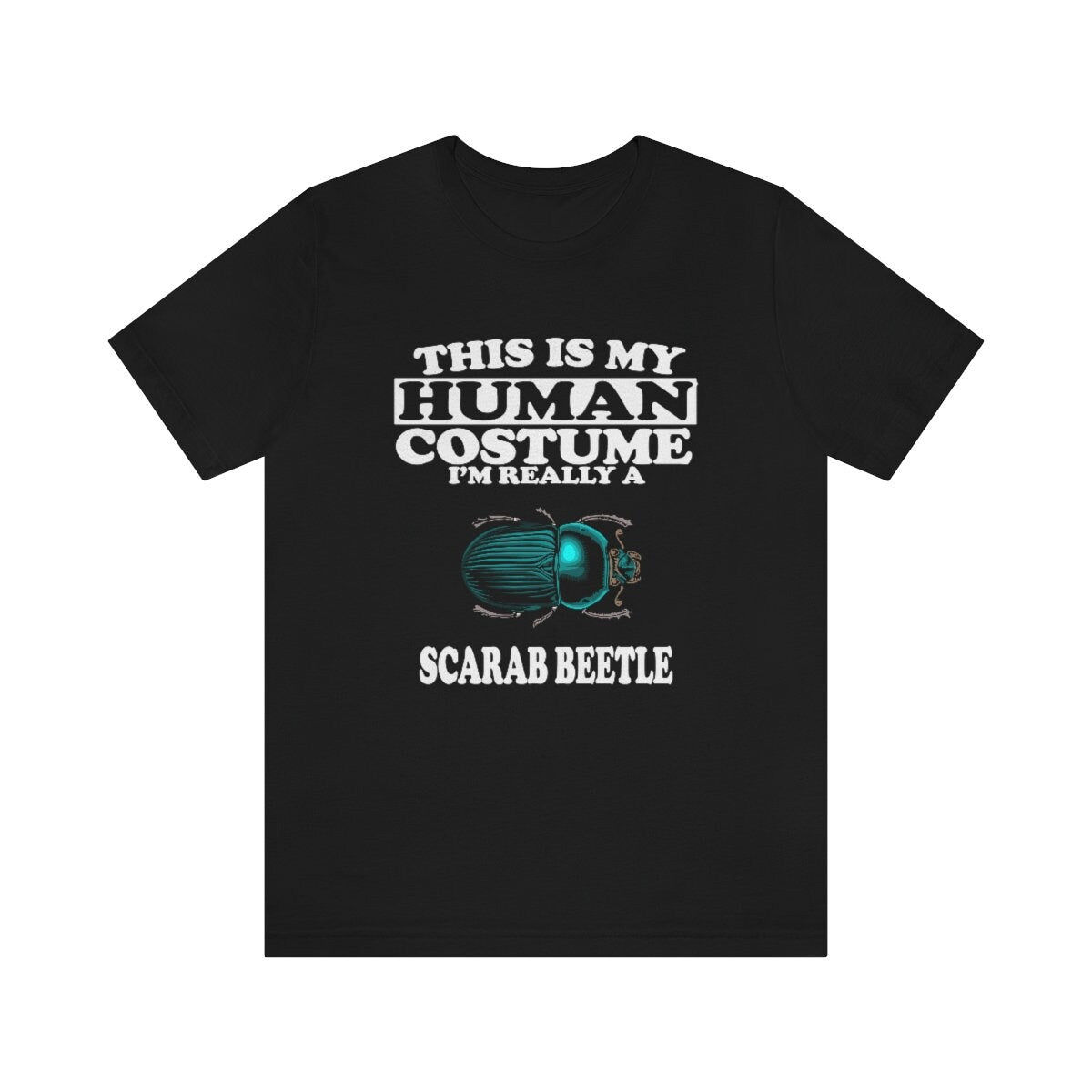 This Is My Human Costume I'm Really A Scarab Beetle Shirt, Scarab Beetle Lover Shirt, Scarab Beetle Shirt, Funny Beetle Gift Animal Shirt Image 2