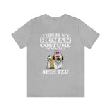 This Is My Human Costume I'm Really A Shi Tzu Dog Shirt, Shi Tzu Lover Shirt, Shi Tzu Shirt, Funny Shi Tzu Gift Animal Shirt Image 2