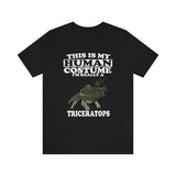 This Is My Human Costume I'm Really A Triceratops Dinosaur Shirt, Triceratops Lover Shirt, Dinosaur Shirt, Funny Gift Animal Adult Kid Shirt Image 2