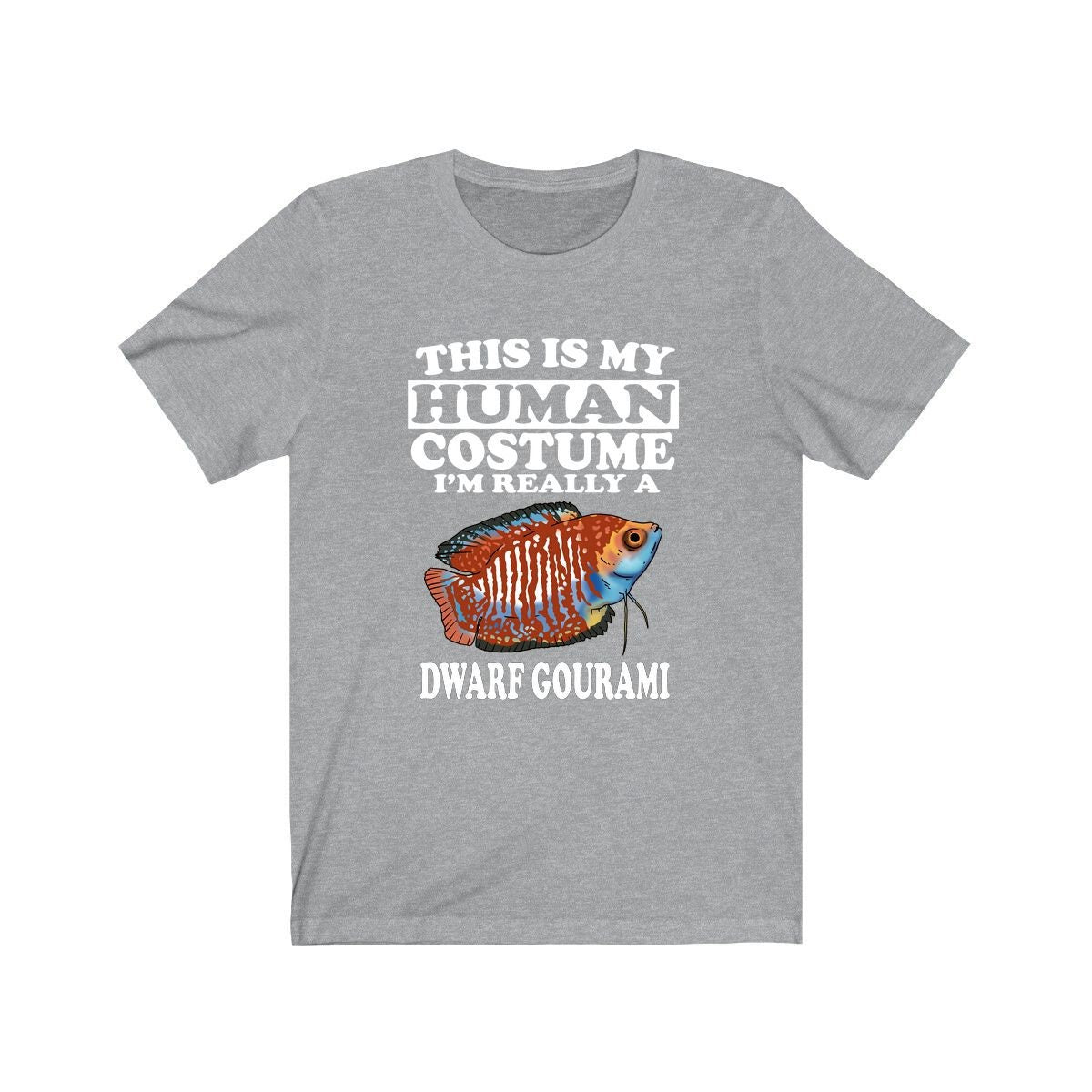 This Is My Human Costume I'm Really A Dwarf Gourami Fish Shirt, Dwarf Gourami Lover Shirt, Fish Shirt, Fish Funny Gift, Animal Gift Image 1