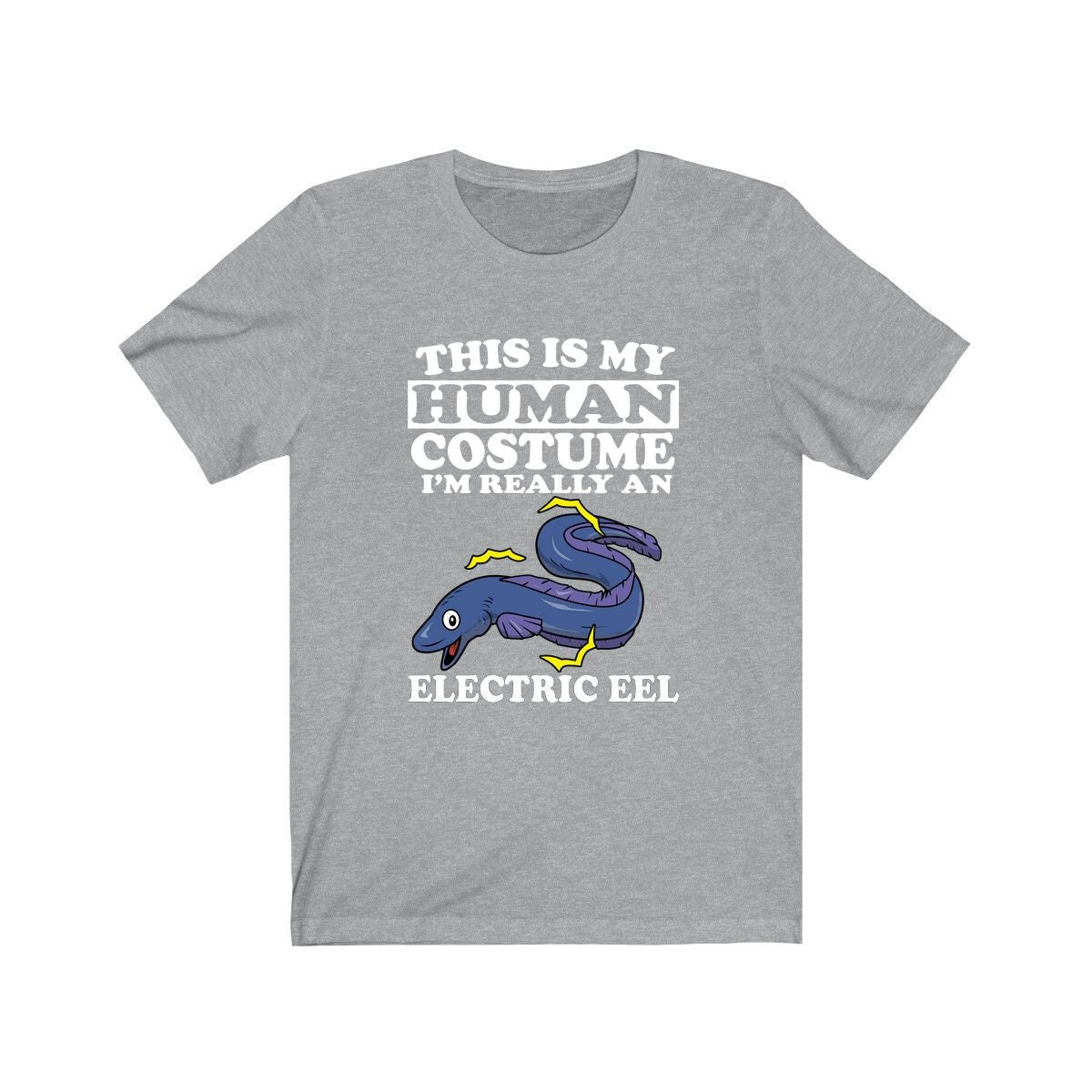 This Is My Human Costume I'm Really An Electric Eel Fish Shirt, Eel Lover Shirt, Eel Shirt, Eel Funny Gift, Animal Gift Image 1