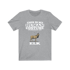 This Is My Human Costume I'm Really An Elk T-Shirt - elk print design