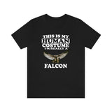 This Is My Human Costume I'm Really A Falcon Bird Shirt, Falcon Lover Shirt, Birding Shirt, Falcon Funny Gift, Animal Gift Image 2