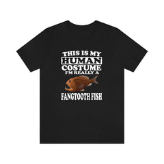 This Is My Human Costume I'm Really A Fangtooth Fish Shirt - fangtooth fish print design