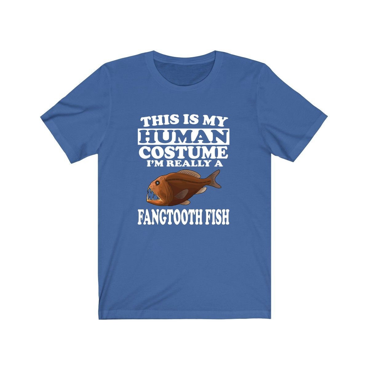 This Is My Human Costume I'm Really A Fangtooth Fish Shirt, Fangtooth Fish Lover Shirt, Fish Shirt, Fish Funny Gift, Animal Gift Image 3