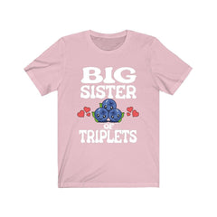 Big Sister Of Triplets T-Shirt - big sister of triplets design