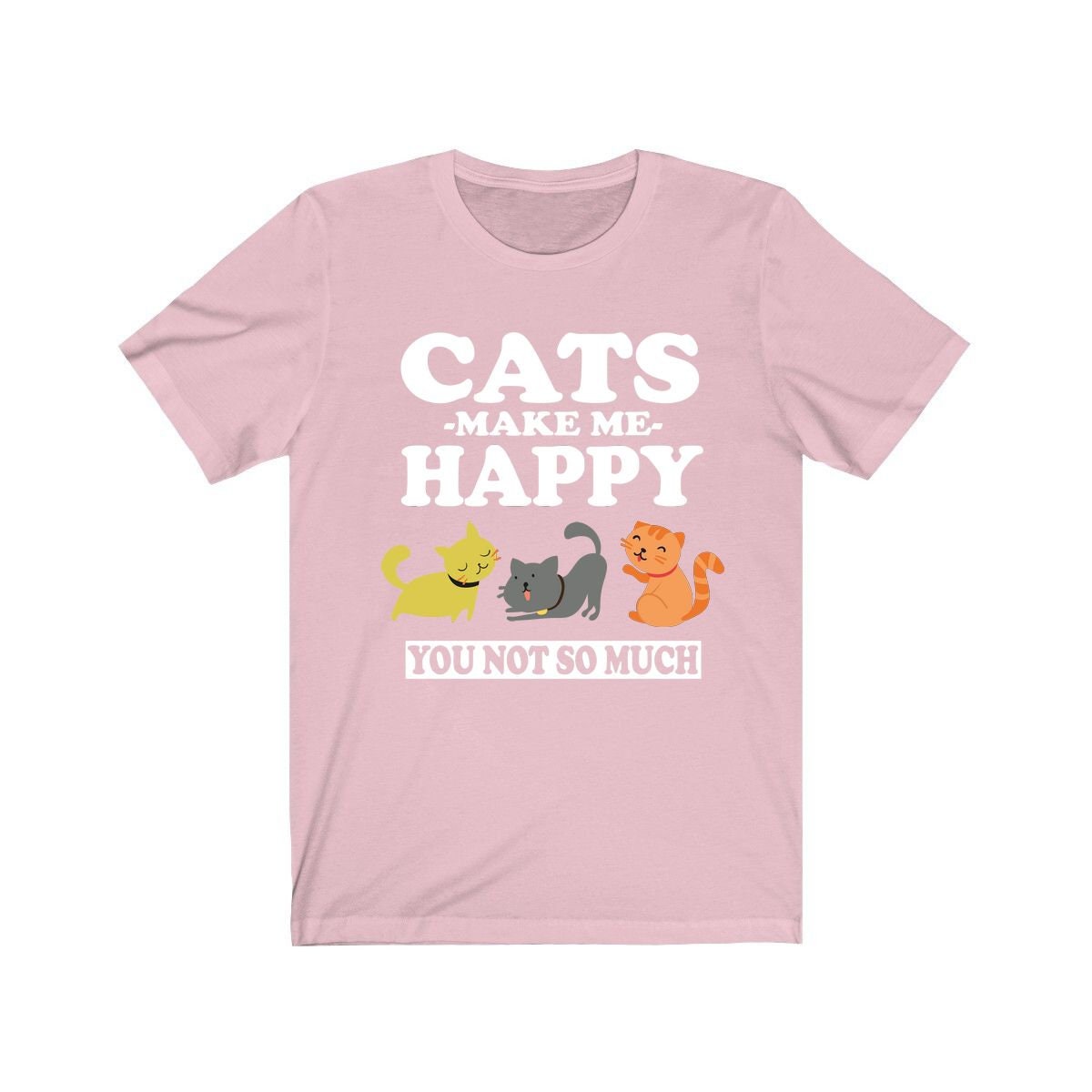 Cats Make Me Happy Shirt, Cat Lover Shirt, Cat Mom Shirt, Funny Cat Gift, Boy Girl Shirt Image 4