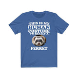 This Is My Human Costume I'm Really A Ferret Shirt, Ferret Lover Shirt, Ferret Shirt, Ferret Funny Gift, Animal Gift Image 2