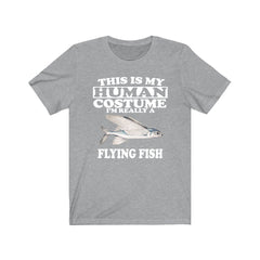 This is my human costume I am really a flying fish ocean tee