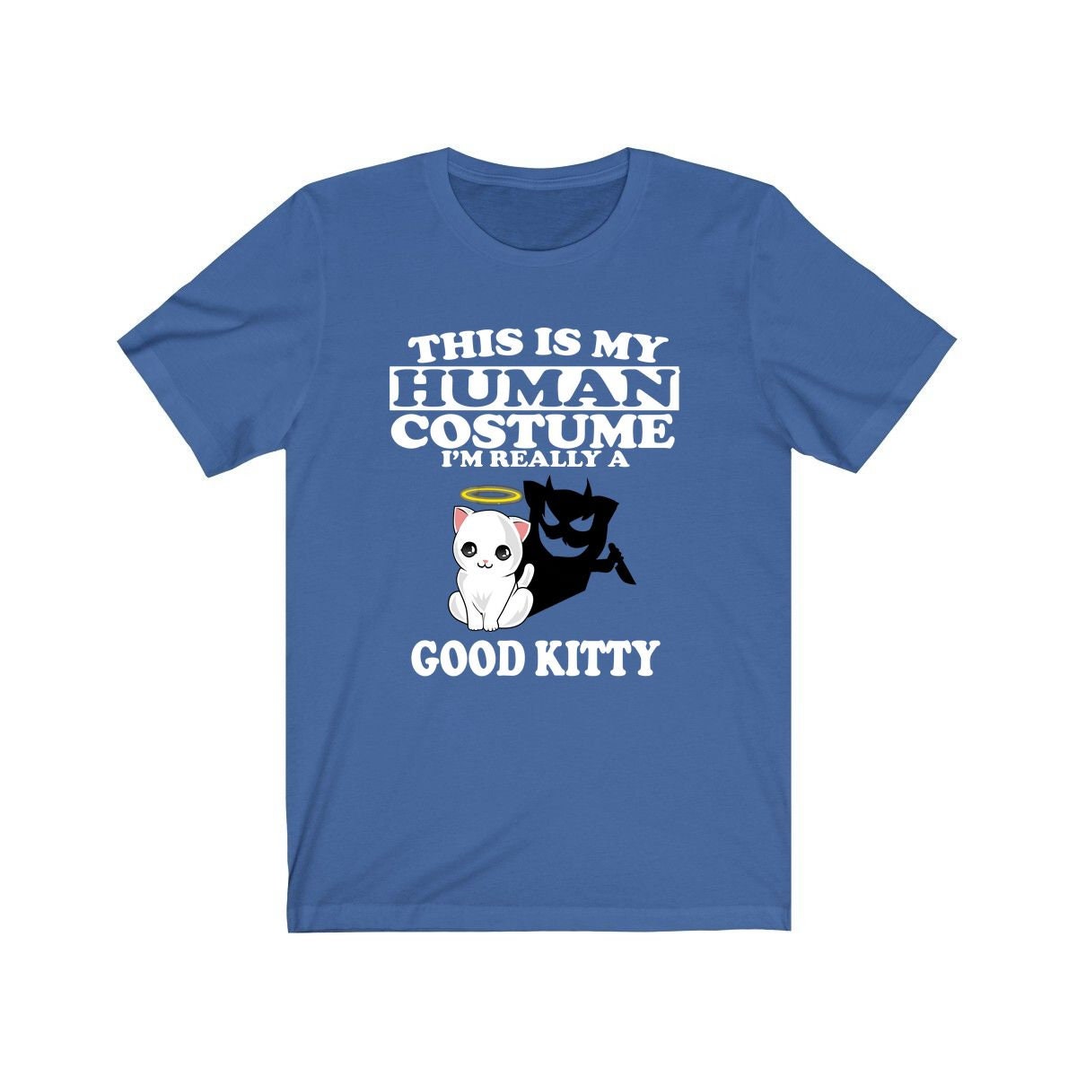 This Is My Human Costume I'm Really A Good Kitty Shirt, Cat Lover Shirt, Cat Shirt, Cat Funny Gift, Animal Shirt Image 3