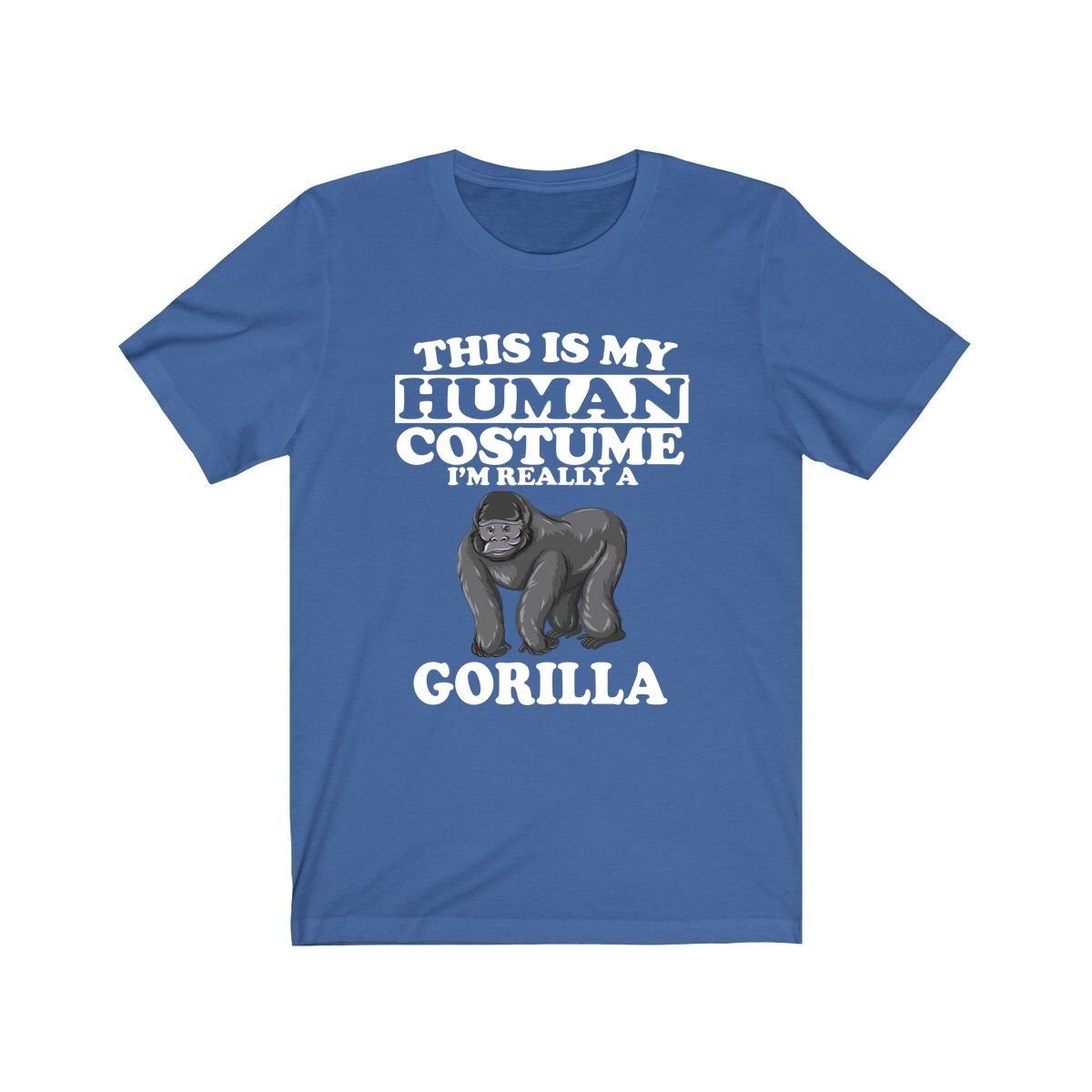 This Is My Human Costume I'm Really A Gorilla Shirt, Gorilla Lover Shirt, Gorilla Shirt, Gorilla Funny Gift, Animal Shirt Image 2