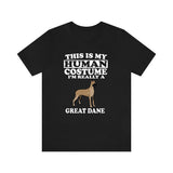 This Is My Human Costume I'm Really A Great Dane Dog Shirt, Great Dane Lover Shirt, Great Dane Shirt, Dog Funny Gift, Animal Shirt Image 1