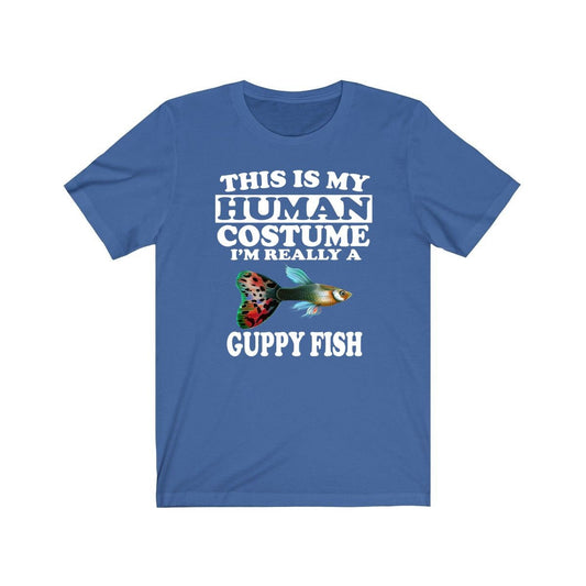 This Is My Human Costume I'm Really A Guppy Fish Shirt - guppy print design