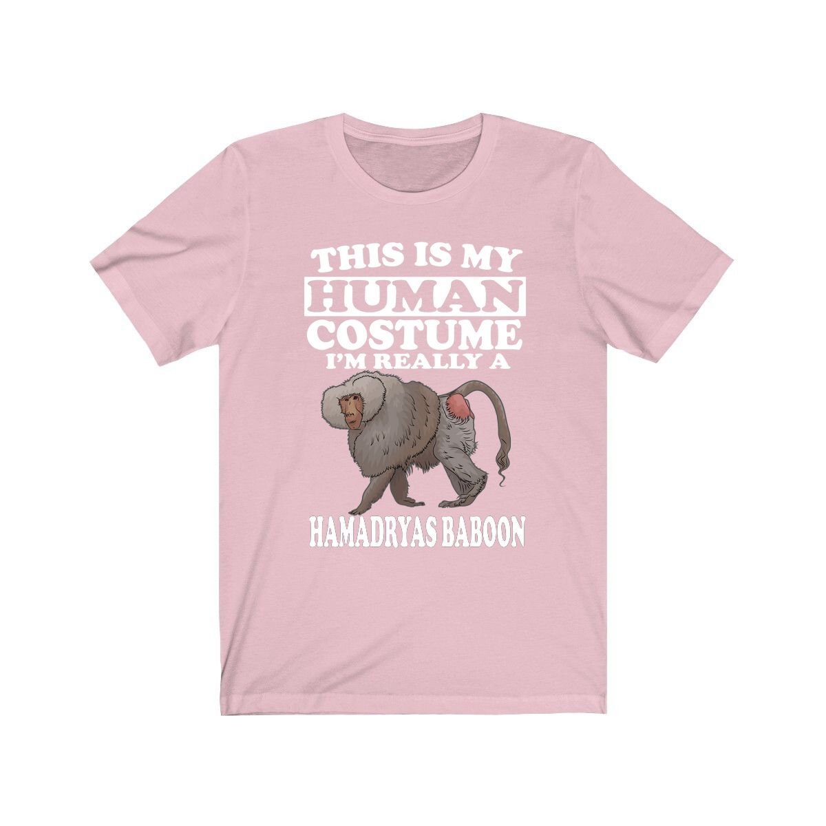 This Is My Human Costume I'm Really A Hamadryas Baboon Shirt - hamadryas baboon print design
