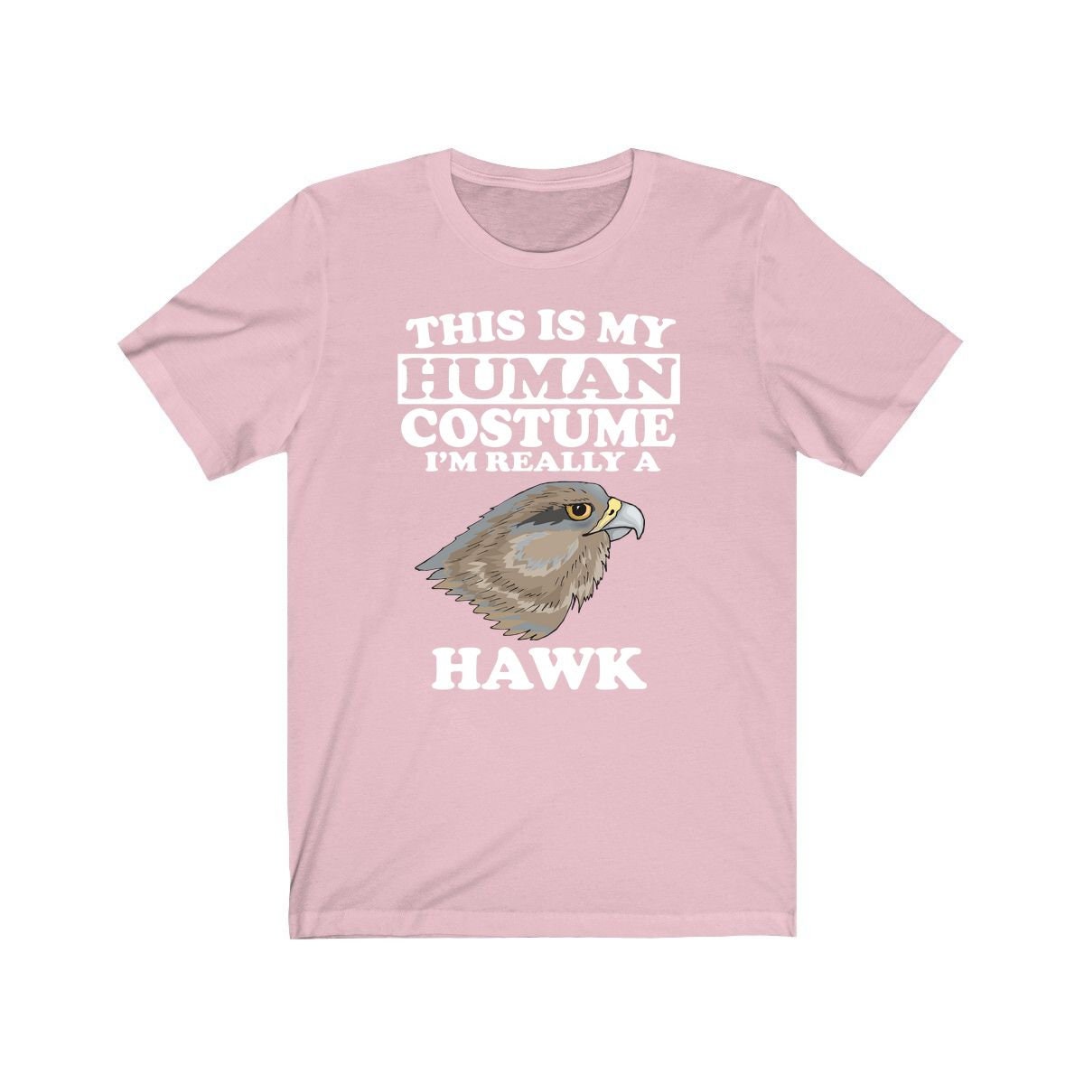 This Is My Human Costume I'm Really A Hawk Bird Shirt, Hawk Lover Shirt, Birding Shirt, Hawk Funny Gift, Animal Shirt Image 4