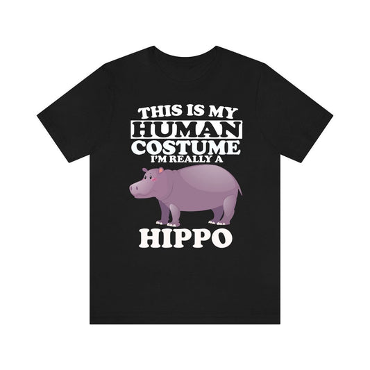 This Is My Human Costume I'm Really A Hippo Shirt - hippo print design