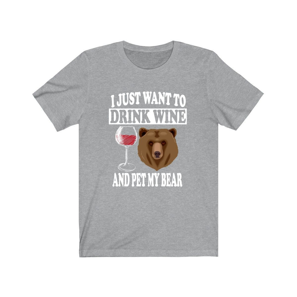 I Just Want To Drink Wine And Pet My Bear Shirt, Bear Lover Shirt, Bear Shirt, Bear Lover Gift, Bear Boy Girl Shirt Image 1