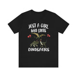 Just A Girl Who Loves Dinosaur Shirt, Triceratops Lover Shirt, Velociraptor Shirt, Pterodactyl Dimorphodon Shirt, Dinosaur Adult Kids Image 2