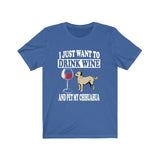 I Just Want To Drink Wine And Pet My Chihuahua Dog Shirt, Chihuahua Lover Shirt, Chihuahua Shirt, Chihuahua Gift Boy Girl Shirt Image 2