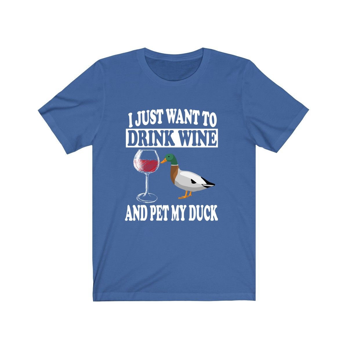 I Just Want To Drink Wine And Pet My Duck Shirt, Duck Lover Shirt, Duck Shirt, Duck Lover Gift Boy Girl Shirt Image 2