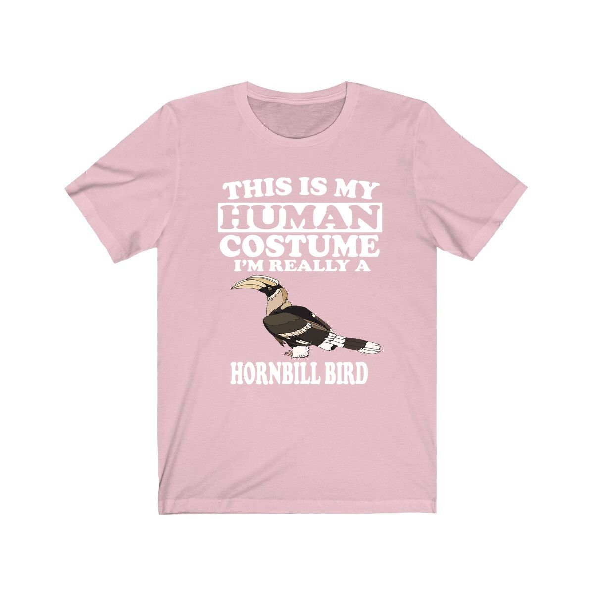 This Is My Human Costume I'm Really A Hornbill Bird Shirt, Hornbill Lover Shirt, Birding Shirt, Hornbill Funny Gift, Animal Shirt Image 4