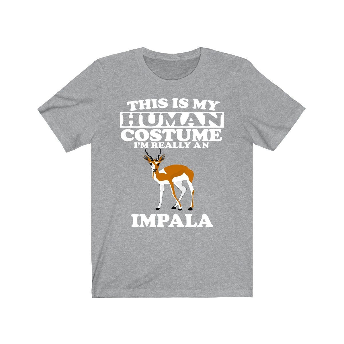 This Is My Human Costume I'm Really An Impala Shirt, Impala Lover Shirt, Impala Shirt, Impala Funny Gift, Animal Shirt Image 3