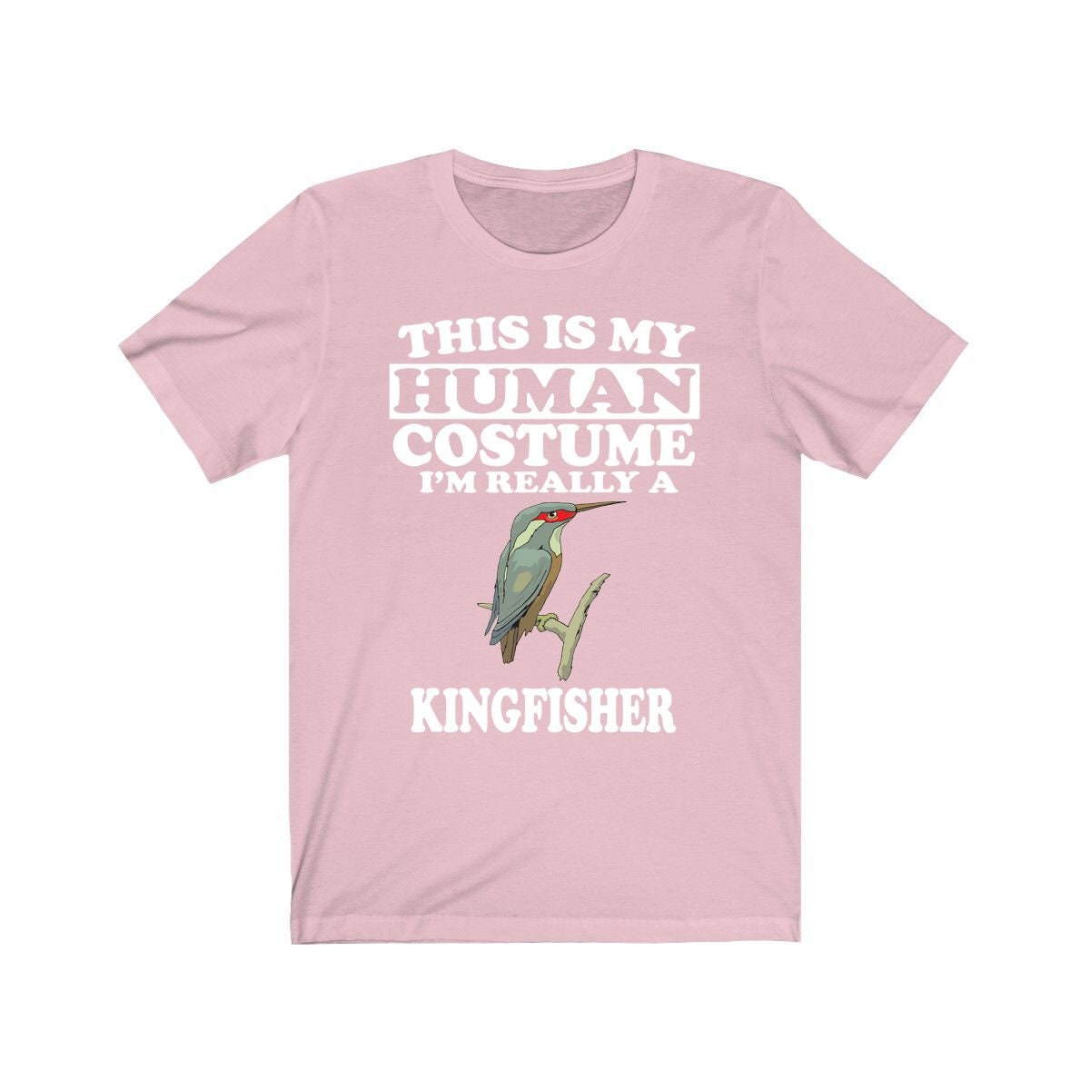 This Is My Human Costume I'm Really A Kingfisher Bird Shirt, Kingfisher Lover Shirt, Birding Shirt, Bird Funny Gift, Animal Shirt Image 4