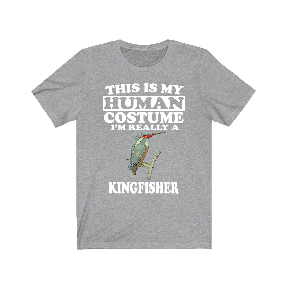 This Is My Human Costume I'm Really A Kingfisher Bird Shirt, Kingfisher Lover Shirt, Birding Shirt, Bird Funny Gift, Animal Shirt Image 2