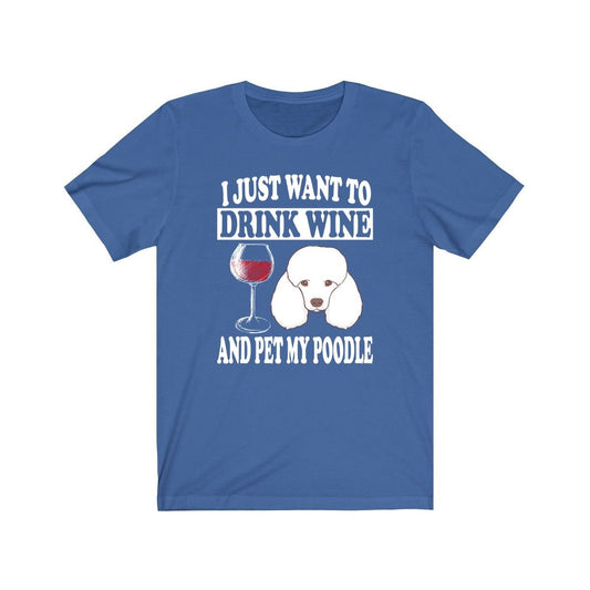 Poodle Wine Lover T-Shirt - poodle wine print design