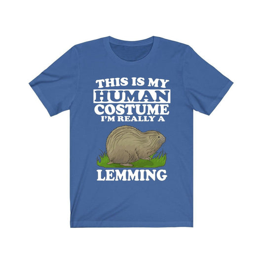 This Is My Human Costume I'm Really A Lemming Shirt - lemming print design