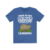 This Is My Human Costume I'm Really A Lemming Shirt, Lemming Lover Shirt, Lemming Shirt, Lemming Funny Gift, Animal Shirt Image 2