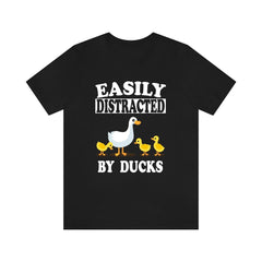 Easily Distracted By Ducks T-Shirt - duck print design