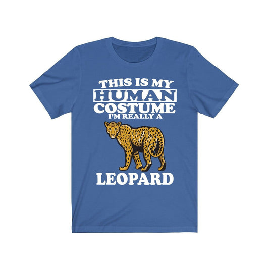 This Is My Human Costume I'm Really A Leopard T-Shirt - leopard print design