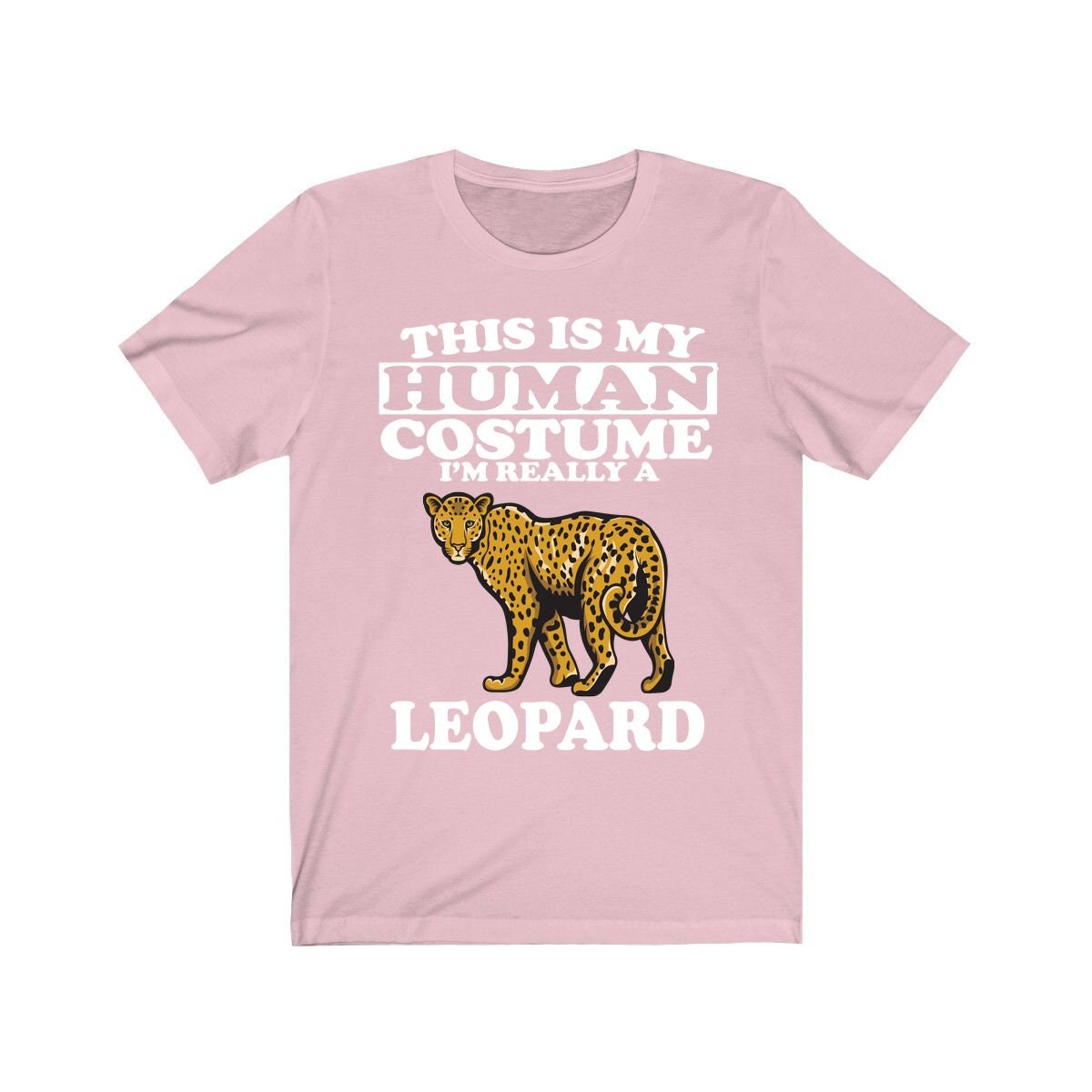 This Is My Human Costume I'm Really A Leopard Shirt, Leopard Lover Shirt, Leopard Shirt, Leopard Funny Gift, Animal Adult Kids Shirt Image 4