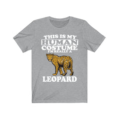 This Is My Human Costume I'm Really A Leopard T-Shirt - leopard print design