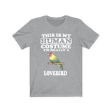 This Is My Human Costume I'm Really A Lovebird Shirt, Lovebird Lover Shirt, Lovebird Shirt, Lovebird Funny Gift, Animal Adult Kids Shirt Image 3